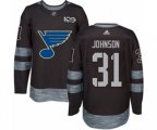 Adidas St. Louis Blues #31 Chad Johnson Authentic Black 1917-2017 100th Anniversary NHL Jersey