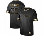 Pittsburgh Pirates #25 Gregory Polanco Authentic Black Gold Fashion Baseball Jersey
