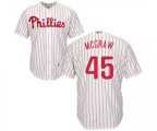 Philadelphia Phillies #45 Tug McGraw Replica White Red Strip Home Cool Base Baseball Jersey