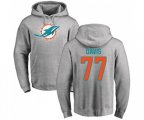 Miami Dolphins #77 Jesse Davis Ash Name & Number Logo Pullover Hoodie