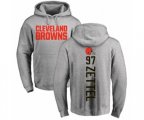 Cleveland Browns #97 Anthony Zettel Ash Backer Pullover Hoodie