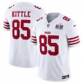 San Francisco 49ers 85 George Kittle White 2023 F U S E Vapor Untouchable Limited Stitched Football 2024 Super Bowl LVIII Jersey