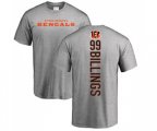 Cincinnati Bengals #99 Andrew Billings Ash Backer T-Shirt