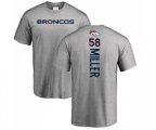 Denver Broncos #58 Von Miller Ash Backer T-Shirt