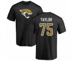 Jacksonville Jaguars #75 Jawaan Taylor Black Name & Number Logo T-Shirt