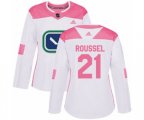 Women Vancouver Canucks #21 Antoine Roussel Authentic White Pink Fashion NHL Jersey