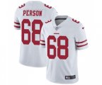 San Francisco 49ers #68 Mike Person White Vapor Untouchable Limited Player Football Jersey