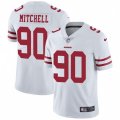 San Francisco 49ers #90 Earl Mitchell White Vapor Untouchable Limited Player NFL Jersey