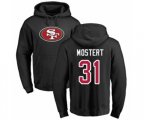 San Francisco 49ers #31 Raheem Mostert Black Name & Number Logo Pullover Hoodie