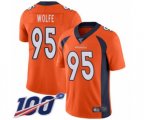 Denver Broncos #95 Derek Wolfe Orange Team Color Vapor Untouchable Limited Player 100th Season Football Jersey