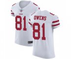 San Francisco 49ers #81 Terrell Owens White Vapor Untouchable Elite Player Football Jersey