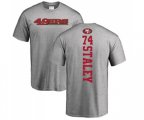 San Francisco 49ers #74 Joe Staley Ash Backer T-Shirt