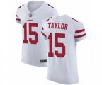 San Francisco 49ers #15 Trent Taylor White Vapor Untouchable Elite Player Football Jersey