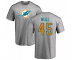Miami Dolphins #45 Mike Hull Ash Name & Number Logo T-Shirt