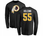 Washington Redskins #55 Cole Holcomb Black Name & Number Logo Long Sleeve T-Shirt