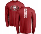 San Francisco 49ers #80 Jerry Rice Red Backer Long Sleeve T-Shirt