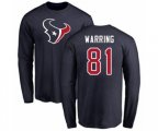 Houston Texans #81 Kahale Warring Navy Blue Name & Number Logo Long Sleeve T-Shirt