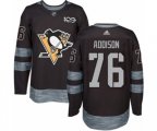 Adidas Pittsburgh Penguins #76 Calen Addison Authentic Black 1917-2017 100th Anniversary NHL Jersey