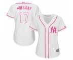 Women's New York Yankees #17 Matt Holliday Authentic White Fashion Cool Base Baseball Jersey